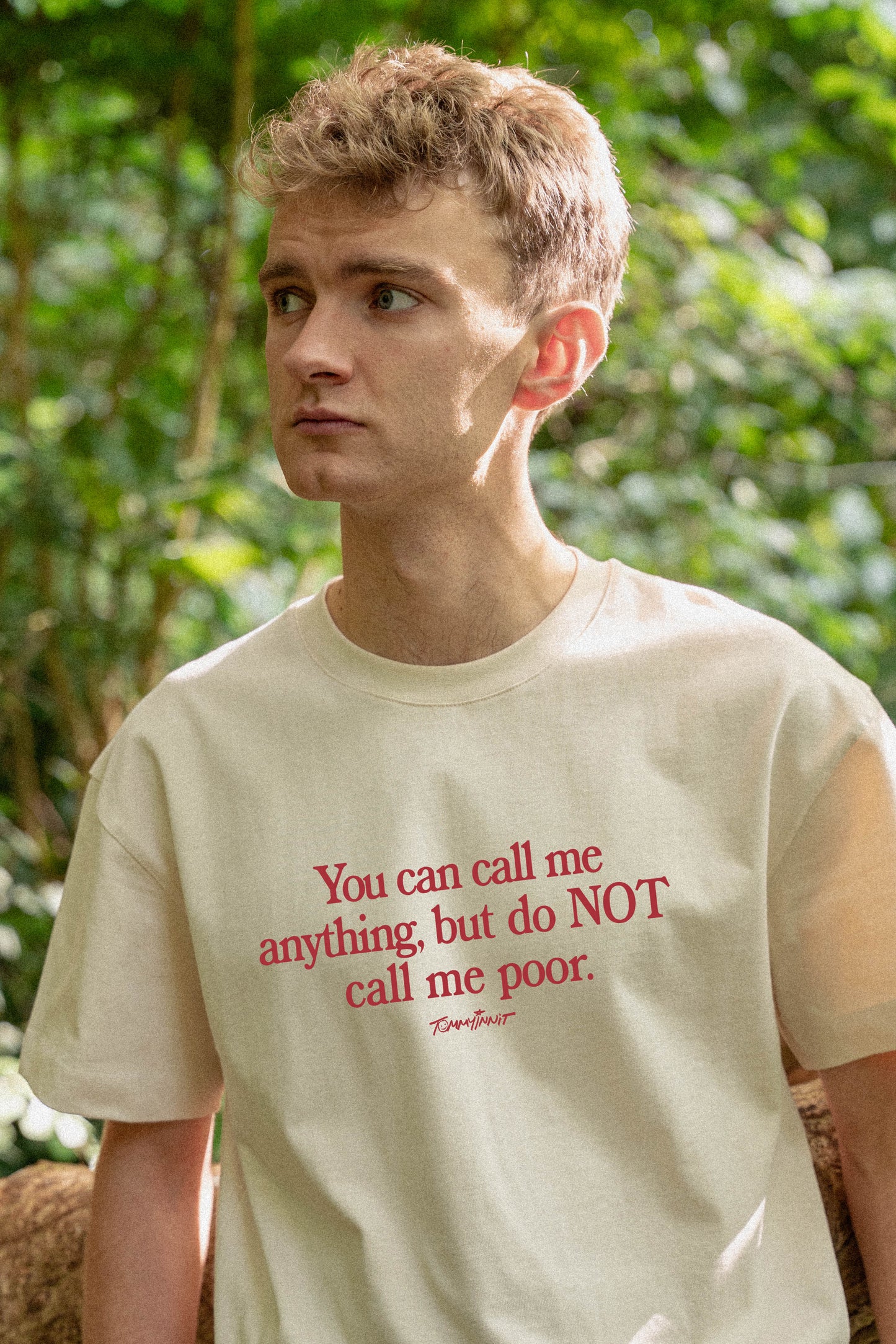 You Can Call Me T-Shirt