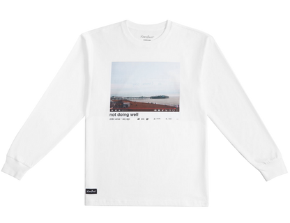 Not Doing Well Long Sleeve Tee