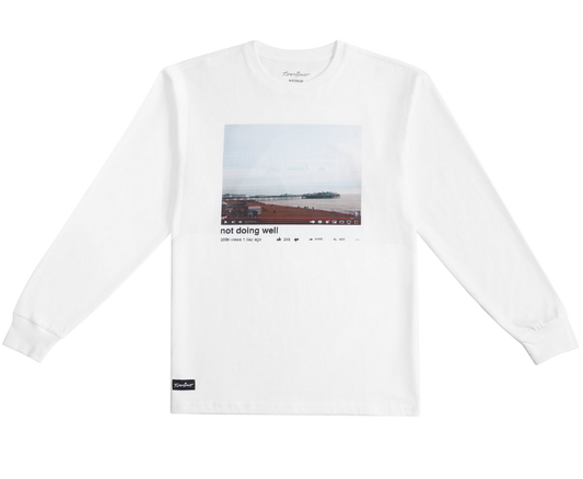 Not Doing Well Long Sleeve Tee