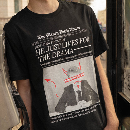 Messy B* Times T-Shirt