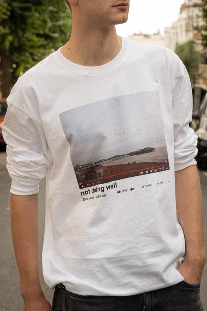 Not Doing Well Long Sleeve Tee